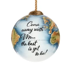3” Globe Come With Me Hand Painted Christmas Ornament