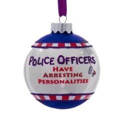 Pack Of 3 Glass "Police Officers Have Arresting Personalities" Christmas Ball Ornaments 3.5"